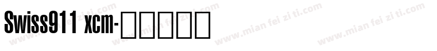 Swiss911 xcm字体转换